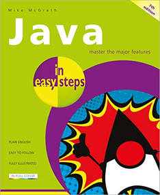 Java in easy steps by Mike McGrath, 9781840788730