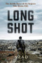 Long Shot (The Inside Story of the Kurdish Snipers Who Broke ISIS) - 9780802148377 by Azad, 9780802148377
