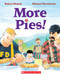 More Pies! by Robert Munsch, Michael Martchenko, 9780779113637