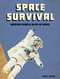 Space Survival (Keeping People Alive in Space) by Alicia Z. Klepeis, 9781543572650