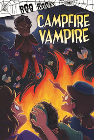 Campfire Vampire by John Sazaklis, Patrycja Fabicka, 9781515844853
