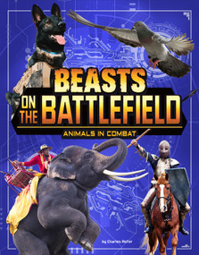 Beasts on the Battlefield (Animals in Combat) by Charles C. Hofer, 9781543590234