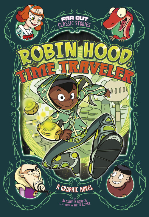Robin Hood, Time Traveler (A Graphic Novel) by Benjamin Harper, Álex López, 9781496586889