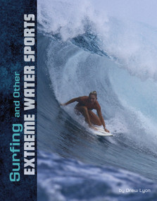 Surfing and Other Extreme Water Sports by Drew Lyon, 9781543590050