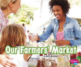 Our Farmers' Market by Mary Meinking, 9781977112606