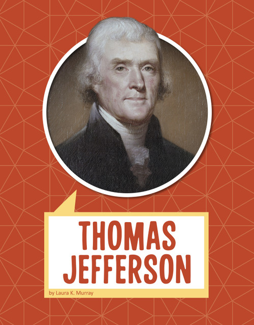 Thomas Jefferson - 9781977118073 by Laura K. Murray, 9781977118073