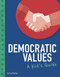 Democratic Values (A Kid's Guide) - 9781496666055 by Cari Meister, 9781496666055