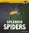 Splendid Spiders - 9781977117915 by Melissa Higgins, 9781977117915