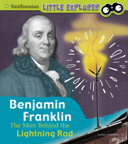 Benjamin Franklin (The Man Behind the Lightning Rod) - 9781977117854 by Nancy Dickmann, 9781977117854