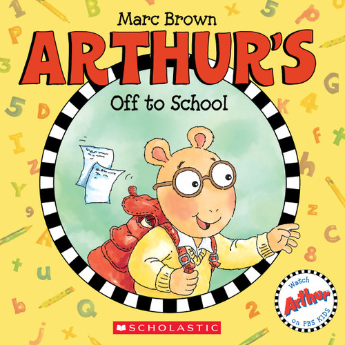 Arthur's Off to School by Marc Brown, Marc Brown, 9781338277616