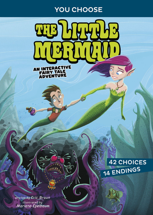 The Little Mermaid (An Interactive Fairy Tale Adventure) - 9781496658135 by Eric Braun, Mariano Epelbaum, 9781496658135