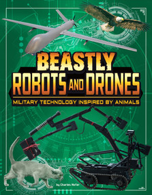 Beastly Robots and Drones (Military Technology Inspired by Animals) - 9781496665911 by Lisa M. Bolt Simons, 9781496665911