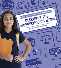 Descubre tus derechos civiles (Understanding Your Civil Rights) (Spanish Edition) by Emma Bernay, Emma Carlson Berne, Aparicio Publishing LLC, 9781496657251