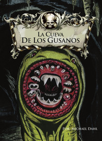 La cueva de los gusanos (Cave of the Bookworms) (Spanish Edition) - 9781496593092 by Michael Dahl, Bradford Kendall, Aparicio Publishing LLC, 9781496593092