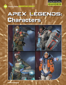Apex Legends: Characters - 9781534159693 by Josh Gregory, 9781534159693