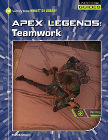 Apex Legends: Teamwork - 9781534162037 by Josh Gregory, 9781534162037