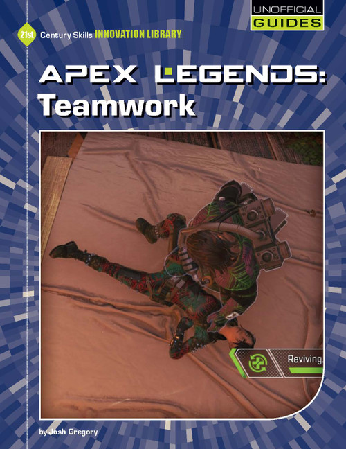 Apex Legends: Teamwork - 9781534162037 by Josh Gregory, 9781534162037