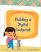 Building a Digital Footprint - 9781534161399 by Adrienne Matteson, Rachael McLean, 9781534161399