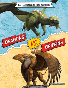 Dragons vs. Griffins - 9781534161634 by Virginia Loh-Hagan, 9781534161634