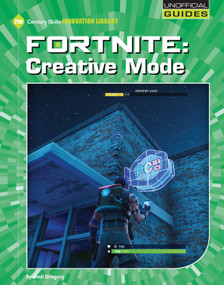 Fortnite: Creative Mode by Josh Gregory, 9781534159631