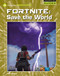 Fortnite: Save the World by Josh Gregory, 9781534159648