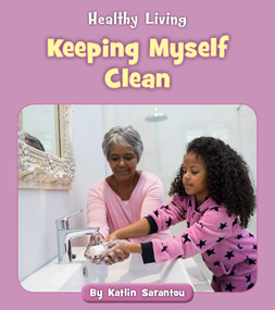 Keeping Myself Clean by Katlin Sarantou, 9781534160972