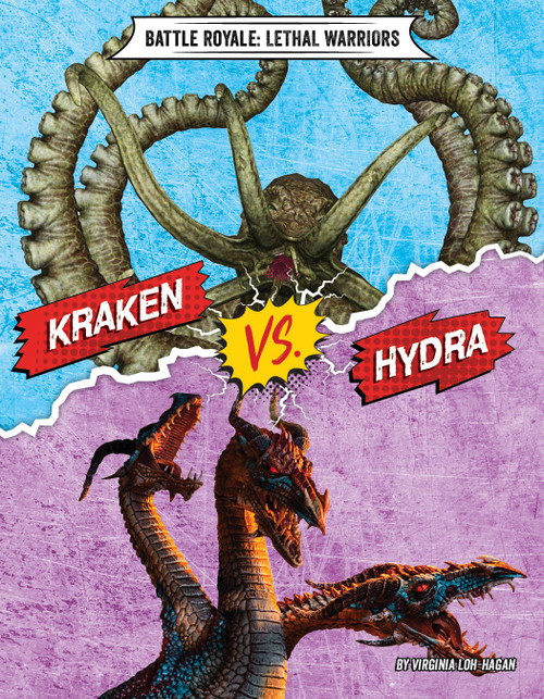 Kraken vs. Hydra by Virginia Loh-Hagan, 9781534161689