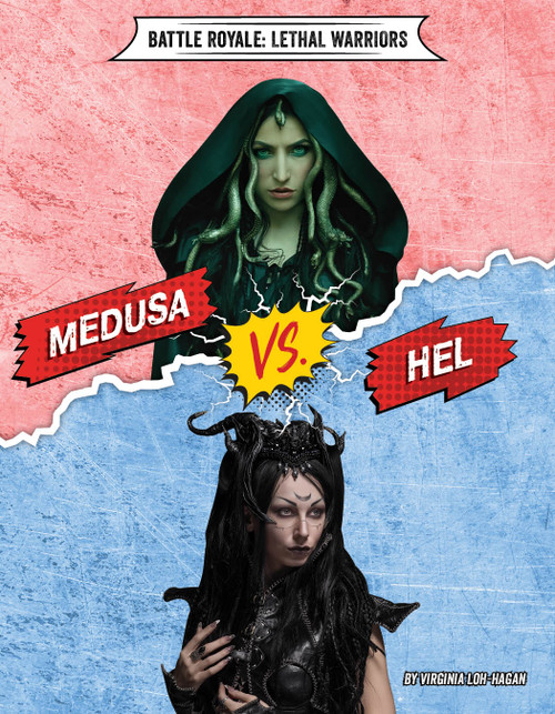 Medusa vs. Hel by Virginia Loh-Hagan, 9781534161627