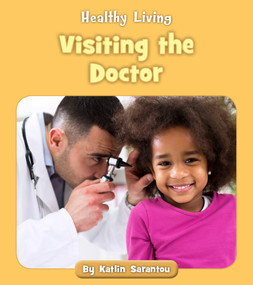 Visiting the Doctor by Katlin Sarantou, 9781534160958