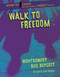 Walk to Freedom (Montgomery Bus Boycott) by Virginia Loh-Hagan, 9781534161764
