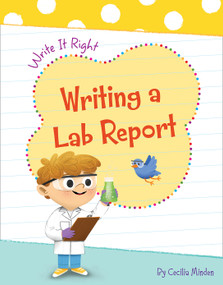 Writing a Lab Report - 9781534161337 by Cecilia Minden, Carol Herring, 9781534161337