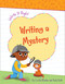 Writing a Mystery by Cecilia Minden, Kate Roth, Carol Herring, 9781534159051