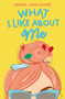 What I Like About Me by Jenna Guillaume, 9781682631607