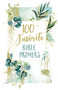 100 Favorite Bible Prayers (Devotions and Prayers to Rest In God's Presence (A 100-Day Devotional)) by Thomas Nelson Gift Books, 9781400217571
