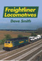 Freightliner Locomotives by Dave Illustrations, 9781445673707