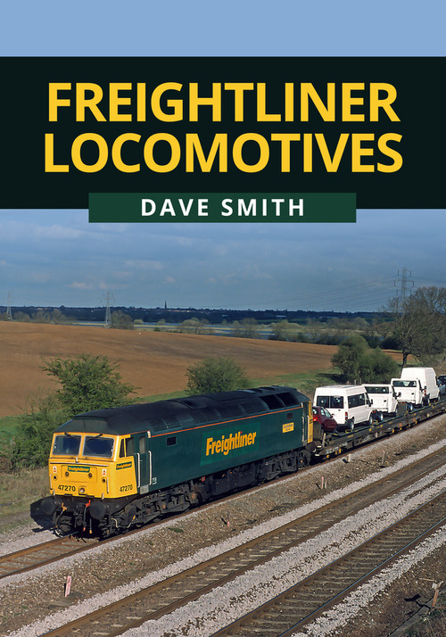 Freightliner Locomotives by Dave Illustrations, 9781445673707