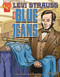 Levi Strauss and Blue Jeans by Nathan Olson, Dave Hoover, Keith Williams, Charles Barnett III, 9780736864848