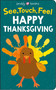 See, Touch, Feel: Happy Thanksgiving by Roger Priddy, 9781684490738