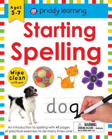 Starting Spelling (Wipe Clean Workbook) (An Introduction to Spelling with 48 Pages of Practical Exercises To Do Again and Again) by Roger Priddy, 9781684490844