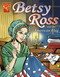 Betsy Ross and the American Flag by Anna Maria Cool, Scott Rosema, Charles Barnett III, Kay Melchisedech Olson, 9780736862011