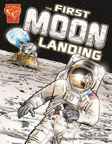 The First Moon Landing by Thomas K. Adamson, Gordon Purcell, Terry Beatty, 9780736864923