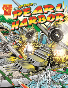 The Attack on Pearl Harbor - 9780736868723 by Jane Sutcliffe, Bob Lentz, 9780736868723