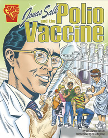 Jonas Salk and the Polio Vaccine by Katherine Krohn, Al Milgrom, 9780736896450