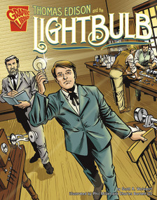 Thomas Edison and the Lightbulb - 9780736896511 by Phil Miller, Charles Barnett III, Scott R. Welvaert, 9780736896511