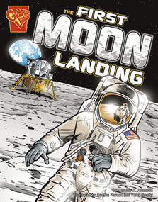 The First Moon Landing - 9780736896542 by Thomas K. Adamson, Gordon Purcell, Terry Beatty, 9780736896542