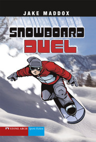 Snowboard Duel by Jake Maddox, Sean Tiffany, 9781598898958