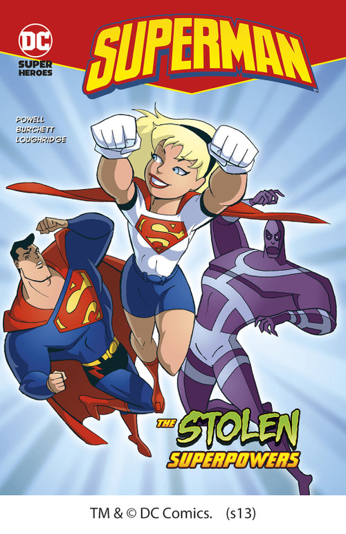 The Stolen Superpowers - 9781434213730 by Martin Powell, Rick Burchett, Rick Burchett, Lee Loughridge, 9781434213730