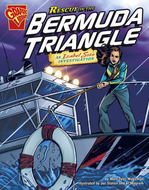 Rescue in the Bermuda Triangle (An Isabel Soto Investigation) by Marc Tyler Nobleman, Joe Staton, Tod Smith, Al Milgrom, Michael Kelleher, Krista Ward, 9781429647700