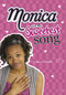 Monica and the Sweetest Song by Diana G Gallagher, 9781434225566