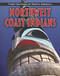 Northwest Coast Indians - 9781432949600 by Liz Sonneborn, 9781432949600